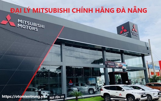 MITSUBISHI ĐÀ NẴNG ĐẠI LÝ Ô TÔ MITSUBISHI TẠI ĐÀ NẴNG GIÁ TỐT NHẤT 97