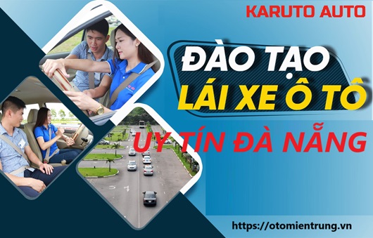 DẠY LÁI XE Ô TÔ ĐÀ NẴNG: TOP TRUNG TÂM DẠY LÁI XE UY TÍN 21