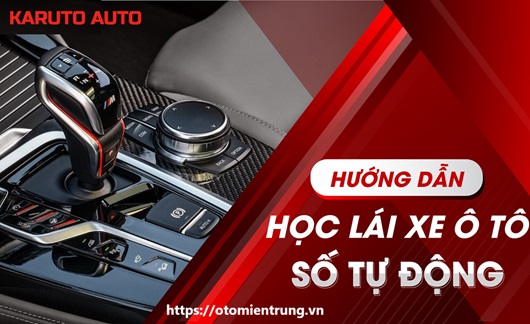 CÁCH LÁI XE SỐ TỰ ĐỘNG VÀ Ý NGHĨA CÁC KÝ HIỆU TRÊN CẦN SỐ MÀ BẠN CHƯA BIẾT 2 CÁCH LÁI XE SỐ TỰ ĐỘNG VÀ Ý NGHĨA CÁC KÝ HIỆU TRÊN CẦN SỐ MÀ BẠN CHƯA BIẾT 1