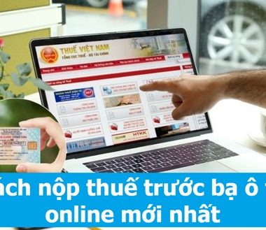 Cách nộp lệ phí trước bạ ô tô online mới nhất 2026