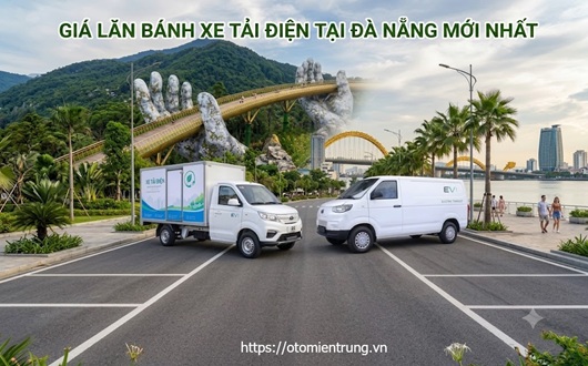 GIÁ LĂN BÁNH XE TẢI ĐIỆN TẠI ĐÀ NẴNG TỐT NHẤT 2026 1