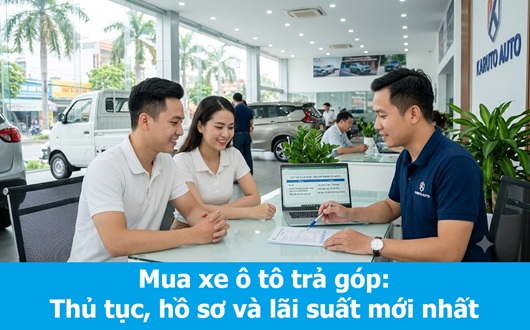 Mua Xe Ô Tô Trả Góp Đà Nẵng: Thủ Tục, Hồ Sơ và Lãi Suất Mới Nhất 2026 1