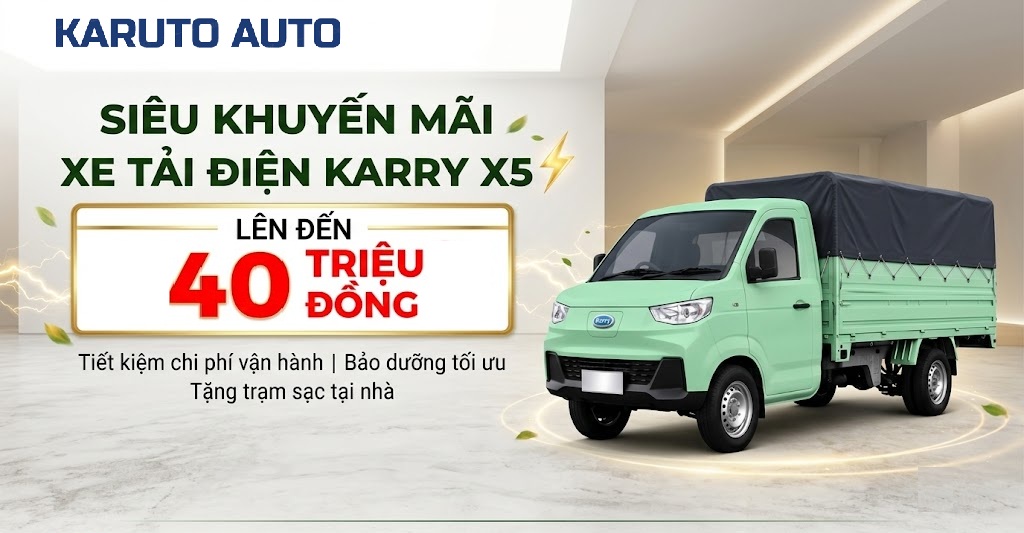 XE TẢI ĐIỆN 990KG - 1 TẤN 4 KARRY X5: KHUYẾN MÃI LỚN 12 XE TẢI ĐIỆN 990KG - 1 TẤN 4 KARRY X5: KHUYẾN MÃI LỚN 11